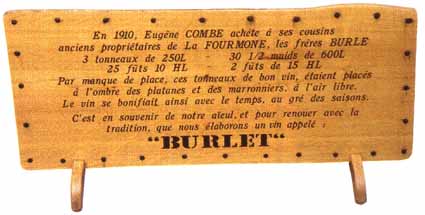 This elegant wooden display board reminds visitors of the domaine�s long history